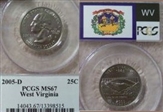 2005-D 25C West Virginia MS67