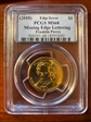 (2010) $1 Missing Edge Lettering Franklin Pierce MS68