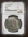 1921 $1 High Relief, Peace MS62