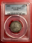1893 25C Isabella MS62