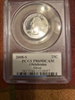2008-S 25C Oklahoma Silver PR69DCAM