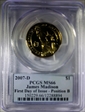 2007-D $1 James Madison Position B - First Day of Issue MS66