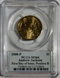 2008-P $1 Andrew Jackson Position B - First Day of Issue MS66