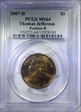 2007-D $1 Thomas Jefferson Position B MS64