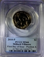 2010-P $1 Millard Fillmore  First Day of Issue - Position A MS66