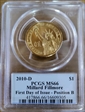 2010-D $1 Millard Fillmore Position B - First Day of Issue MS66