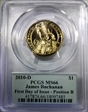 2010-D $1 James Buchanan Position B - First Day of Issue MS66
