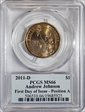 2011-D $1 Andrew Johnson Position A - First Day of Issue MS66