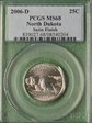 2006-D 25C North Dakota Satin Finish SP68