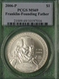 2006-P $1 Franklin-Founding Father MS69