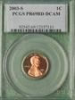 2003-S 1C PR69DCAM