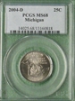 2004-D 25C Michigan MS68