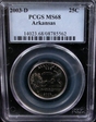 2003-D 25C Arkansas MS68