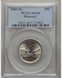 2003-D 25C Missouri MS68