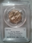 2007-D $1 George Washington First Day of Issue MS65