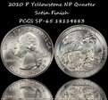 2010-P 25C Yellowstone NP Satin Finish SP65