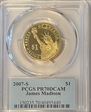 2007-S $1 James Madison PR70DCAM