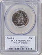 2005-S 25C West Virginia PR69DCAM