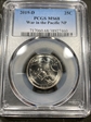 2019-D 25C War in the Pacific NP MS68