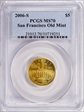 2006-S $5 San Francisco Old Mint MS70