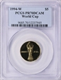 1994-W $5 World Cup PR70DCAM