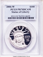 2006-W $100 Statue of Liberty PR70DCAM