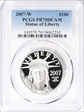 2007-W $100 Statue of Liberty PR70DCAM