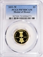 2011-W $5 Medal of Honor PR70DCAM