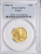 2006-W $10 Burnished Gold Eagle SP70