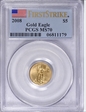 2008 $5 Gold Eagle First Strike MS70