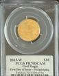 2015-W $10 Gold Eagle First Day of Issue - Philadelphia Moy PR70DCAM