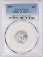 2007 $10 Statue of Liberty MS70
