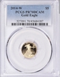 2014-W $5 Gold Eagle PR70DCAM