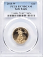 2015-W $10 Gold Eagle PR70DCAM