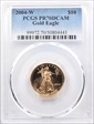 2004-W $10 Gold Eagle PR70DCAM