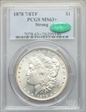 1878 7/8TF $1 Strong MS63+