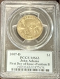 2007-D $1 John Adams Position B - First Day of Issue MS63