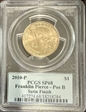 2010-P $1 Franklin Pierce - Pos B Satin Finish SP68
