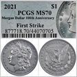 2021 $1 Morgan Dollar 100th Anniversary First Strike MS70