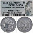 2021-CC Privy $1 Morgan Dollar 100th Anniversary First Strike MS70