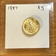 1987 $5 Gold Eagle ms-60?