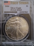 2006 $1 Silver Eagle First Strike MS69