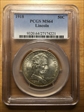 1918 50C Lincoln-Illinois MS64