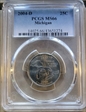 2004-D 25C Michigan MS66