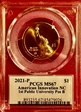 2021-P $1 American Innovation NC 1st Public University Pos B MS67