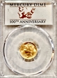 2016-W 10C Mercury Dime Gold 100th Anniversary First Strike Label SP70