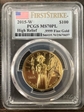 2015-W $100 High Relief First Strike .9999 Fine Gold Liberty label MS70PL
