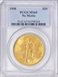1908 $20 No Motto MS65