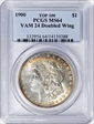 1900 $1 VAM 24 Doubled Wing MS64