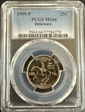 1999-P 25C Delaware MS66